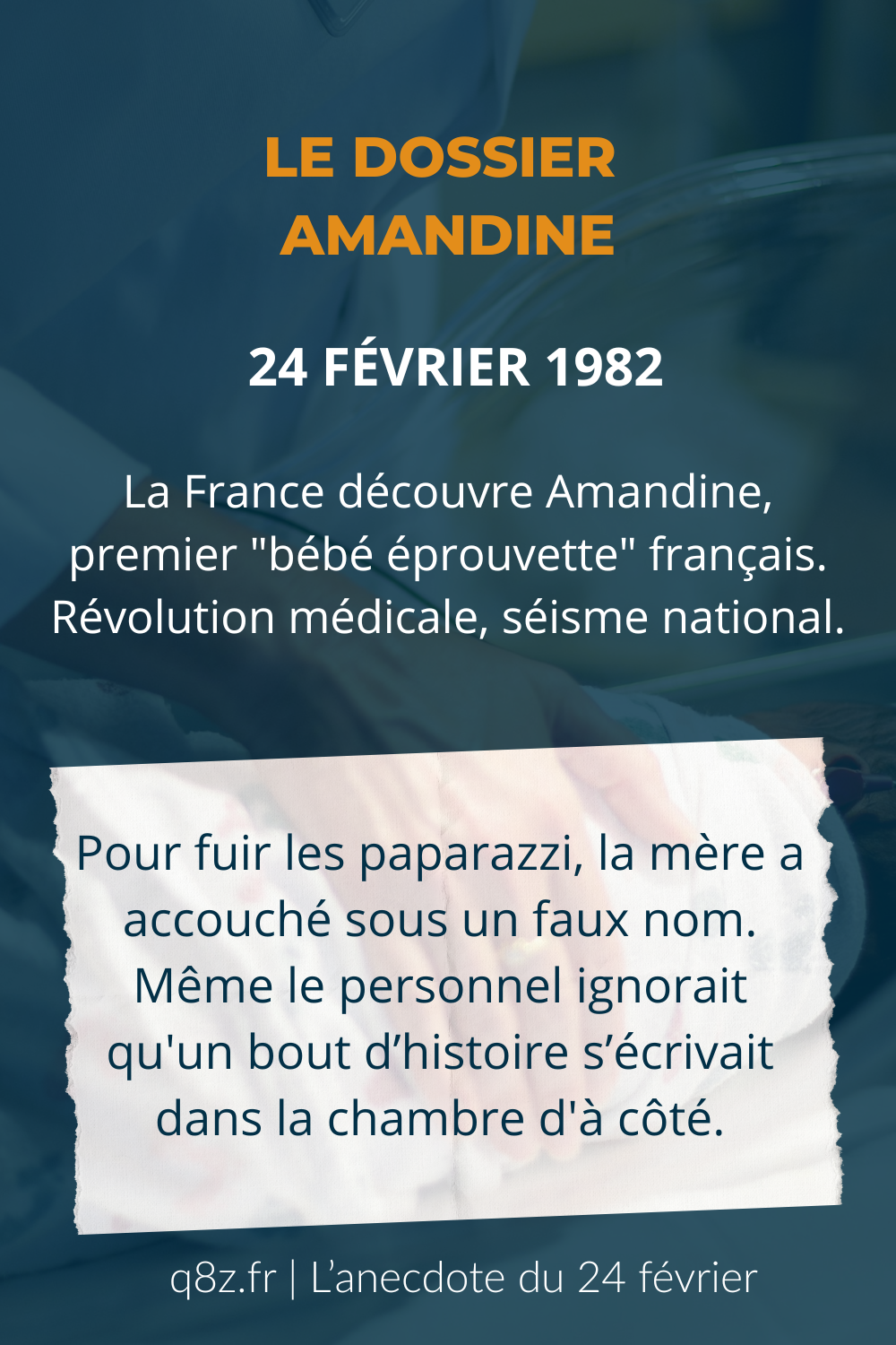 24 février 1982 : La naissance qui a tout changé